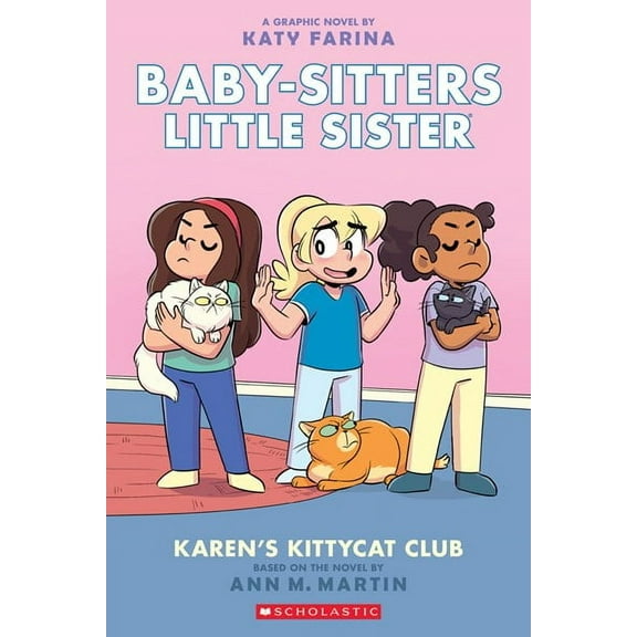 Karen's Kittycat Club: a Graphic Novel (Baby-Sitters Little Sister #4) (Adapted Edition) (Adapted edition) (Paperback)