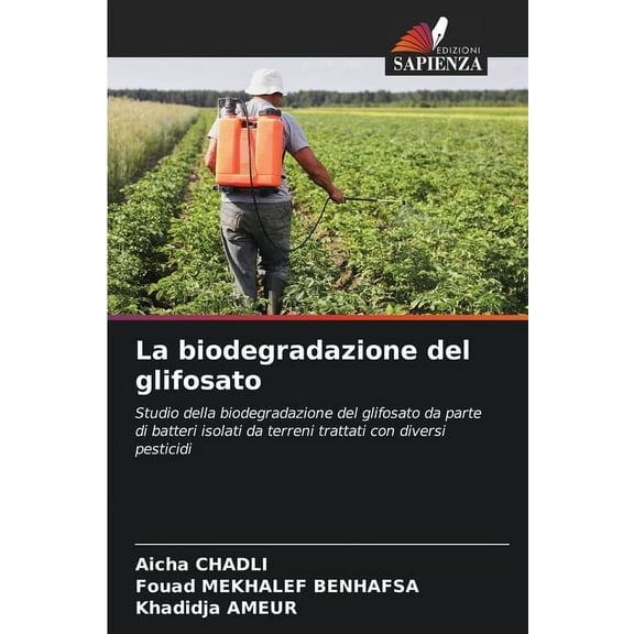 La biodegradazione del glifosato, (Paperback)