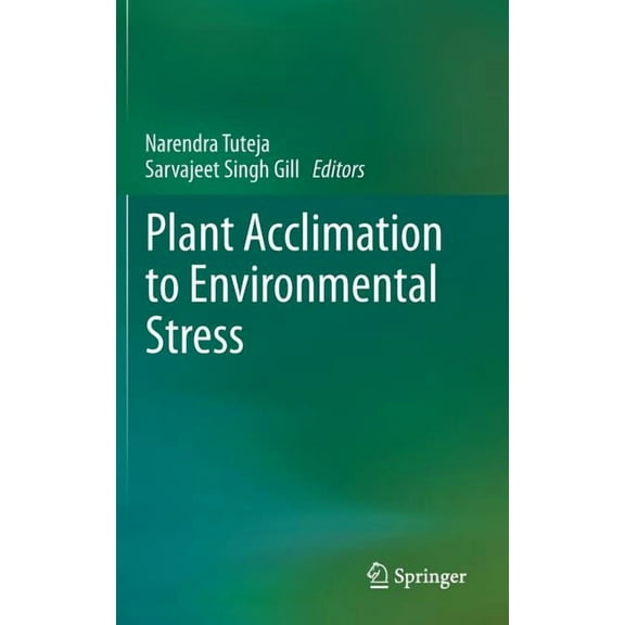 Plant Acclimation to Environmental Stress, (Hardcover)