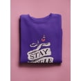 thumbnail image 3 of Stay Single! Sweatshirt Women -Smartprints Designs, Female Medium, 3 of 4