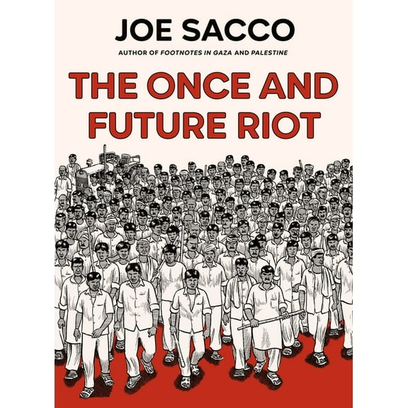 The Once and Future Riot, (Hardcover)