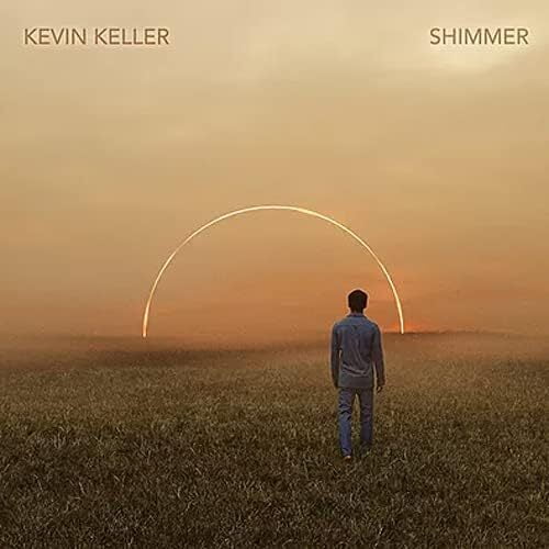 Kevin Keller - Shimmer - Music & Performance - CD