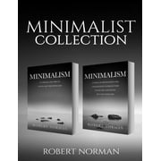 Minimalism: 2 BOOKS in 1! 30 Days of Motivation and Challenges to Declutter Your Life and Live Better With Less, 50 Tricks & Tips to Live Better with Less (Minimalist) (Paperback)