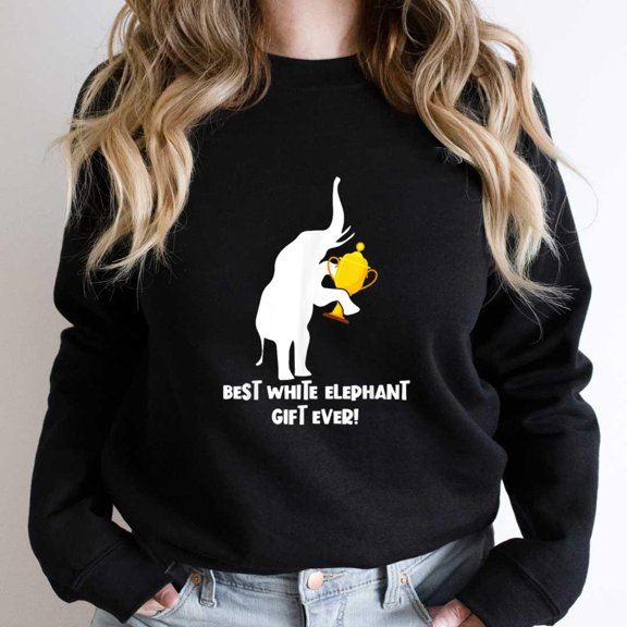Best White Elephant Gift Ever Funny Gag Exchange Christmas Graphic - Top Pick SW5820 Unisex Sweatshirt, Up to Size 5XL