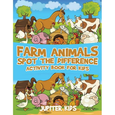 Farm Animals Spot the Difference Activity Book for Kids, (Paperback)