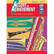 PROFESSOR JOHN O'REILLY; MARK WILLIAMS Accent on Achievement, Bk 2 : Baritone T.C., Book & CD (Paperback)