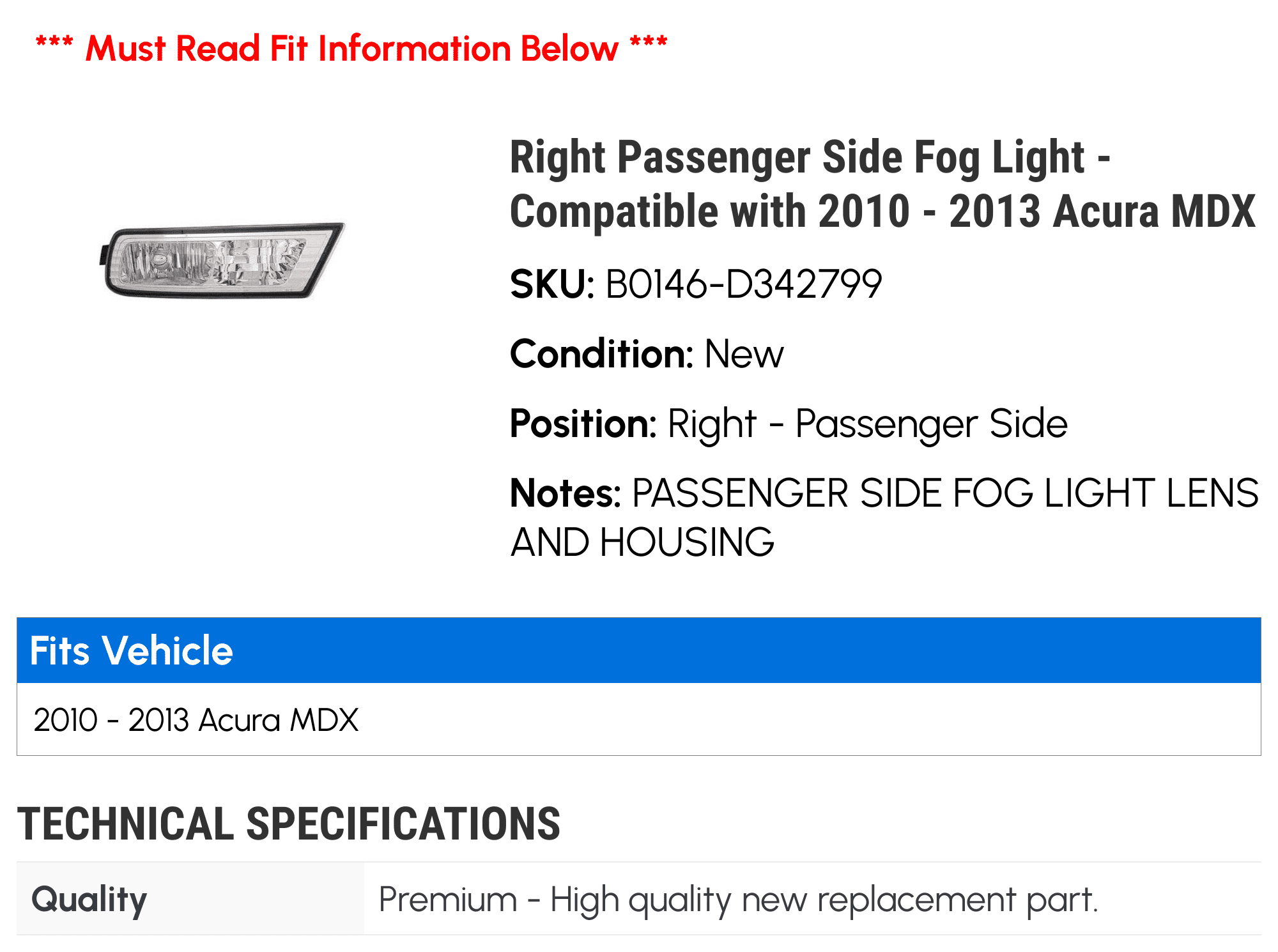 Right Passenger Side Fog Light - Compatible with 2010 - 2013 Acura MDX 2011 2012
