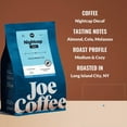 thumbnail image 2 of Nightcap Decaf - Roasted by Joe Coffee Company - Whole Bean Coffee - 6 Ounce Bag, 2 of 5