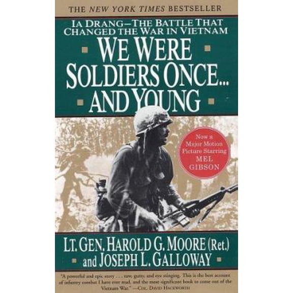Pre-Owned We Were Soldiers Once... and Young: Ia Drang--The Battle That Changed the War in Vietnam (Paperback) 0060975768 9780060975760