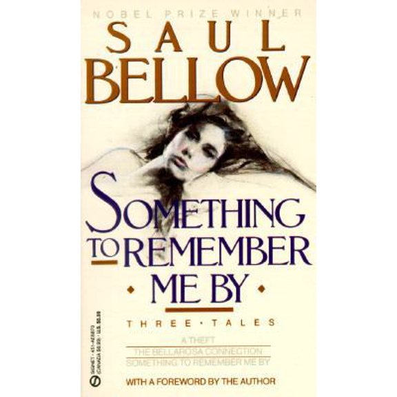 Pre-Owned Something to Remember Me by (Paperback) by Saul Bellow