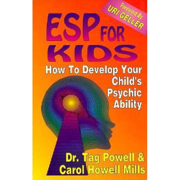 Pre-Owned Esp for Kids: How to Develop Your Child's Psychic Ability (Paperback) 0914295985 9780914295983