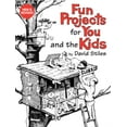 thumbnail image 1 of Pre-Owned Fun Projects for You and the Kids (Paperback) 1599211890 9781599211893, 1 of 2