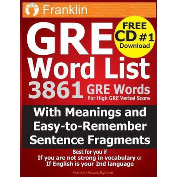 Pre-Owned GRE Word List: 3861 GRE Words For High GRE Verbal Score (Paperback) 149226573X 9781492265733