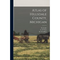Atlas of Hillsdale County, Michigan