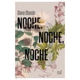 thumbnail image 1 of Noche Noche Noche Hachette Editorial Mexico SA de CV Libro de bolsillo 1ra edicion, 1 of 2