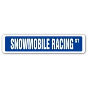 4 x 18 in. Snowmobile Racing Street Sign - Race Racer Competition Ice Track
