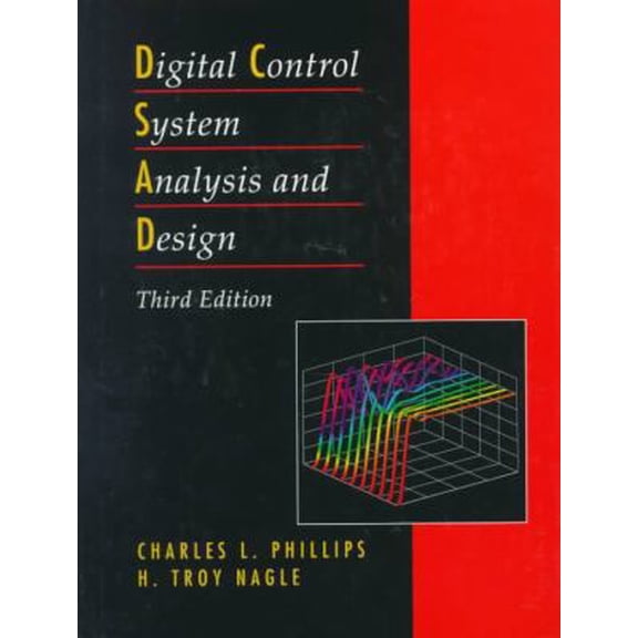 Pre-Owned Digital control system analysis and design (Hardcover) 0132120437 9780132120432