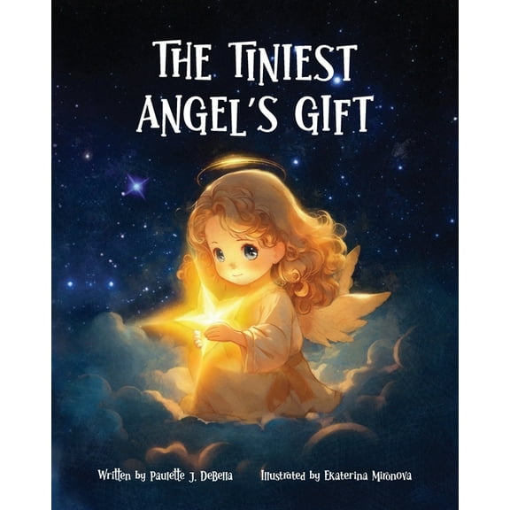 The Tiniest Angel's Gift, (Paperback)