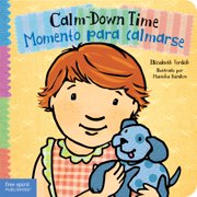 ELIZABETH VERDICK; MARIEKA HEINLEN Calm Down Time Momento Para calmarse (Board Book)