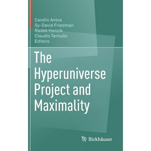 The Hyperuniverse Project and Maximality, (Hardcover)