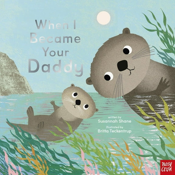 When I Became Your When I Became Your Daddy, Book 3, (Hardcover)