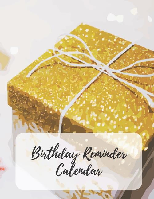 Birthday Reminder Calendar Birthday Reminder Calendar Record All