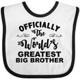 thumbnail image 3 of Inktastic Officially the World's Greatest Big Brother Boys Baby Bib, 3 of 4