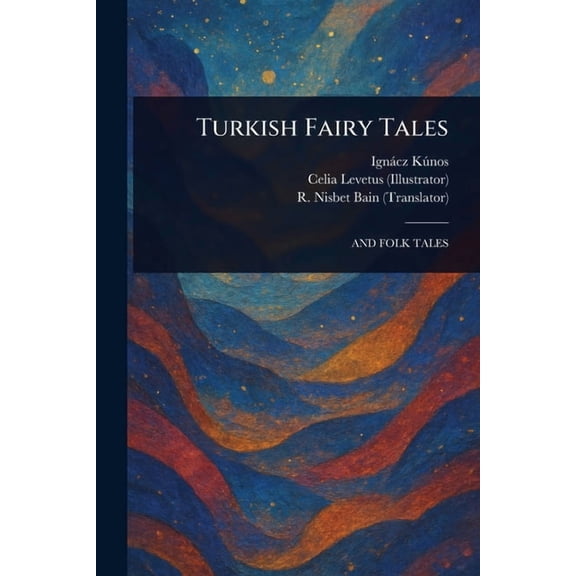 Turkish Fairy Tales, (Paperback)