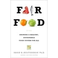 thumbnail image 2 of Fair Food: Growing a Healthy, Sustainable Food System for All, 2 of 2