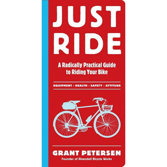 Just Ride - Paperback
