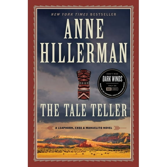 Leaphorn, Chee & Manuelito Novel The Tale Teller: A Leaphorn, Chee & Manuelito Novel, Book 5, (Paperback)
