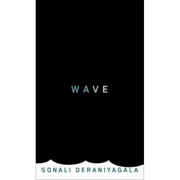 Pre-Owned Wave (Hardcover) 0307962695 9780307962690