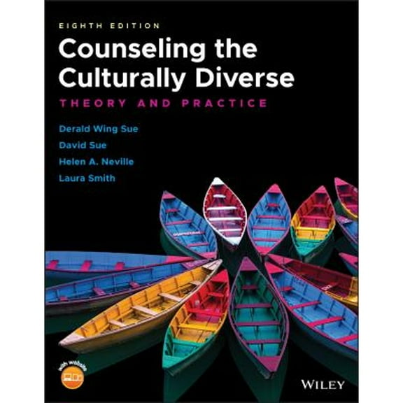 Pre-Owned Counseling the Culturally Diverse: Theory and Practice (Paperback) by Derald Wing Sue, David Sue, Helen A Neville