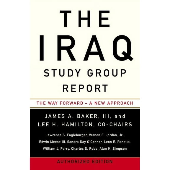 The Iraq Study Group Report, (Paperback)