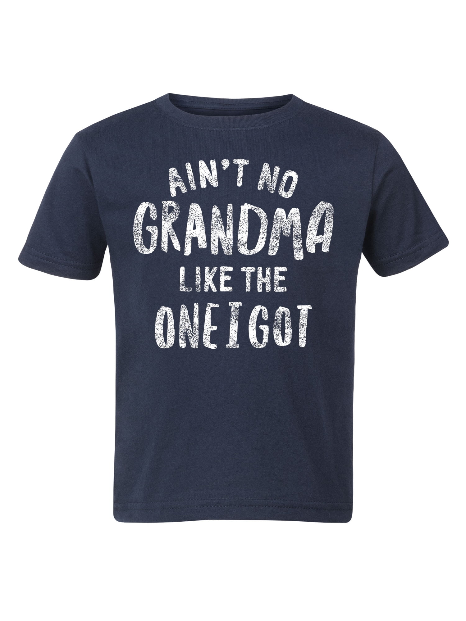 Instant message  aint no grandma like the one i got  toddler short Instant message  aint no grandma like the one i got  toddler short