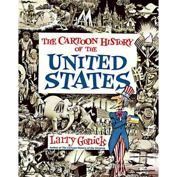 Cartoon Guide Cartoon History of the United States, (Paperback)