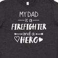 thumbnail image 4 of Inktastic My Dad is a Firefighter and a Hero Youth T-Shirt, 4 of 5