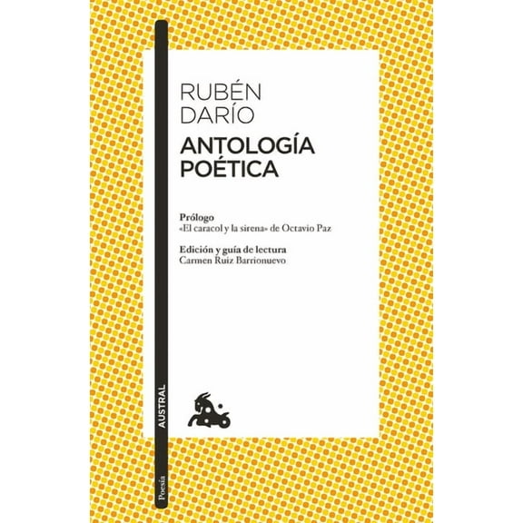 AntologÃ­a PoÃ©tica (PoesÃ­a) / Selected Poetry, (Paperback)