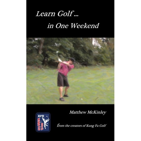 Learn Golf In One Weekend - eBook