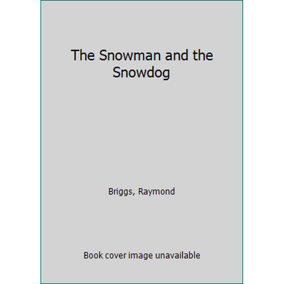 Pre-Owned The Snowman and the Snowdog (Step into Reading) (Unknown) 0385387350 9780385387354
