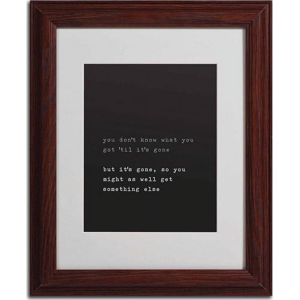Trademark Fine Art "Get Something Else" Matted Framed Art by Megan Romo, Wood Frame
