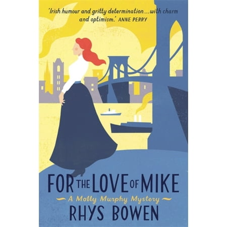 For the Love of Mike (Molly Murphy) (Paperback)