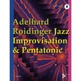 thumbnail image 1 of Pre-Owned Jazz Improvisation & Pentatonic: Book & Online Audio (Paperback) by Adelhard Roidinger, 1 of 1