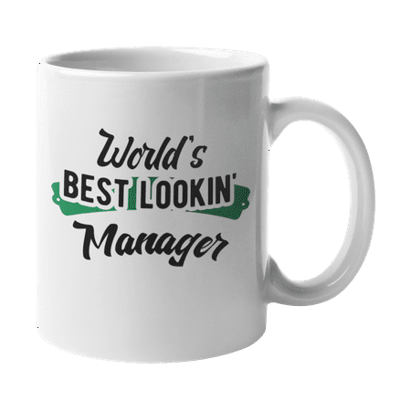

World s Best Lookin Manager Appreciation Quotes Coffee & Tea Gift Mug Cup (11oz)
