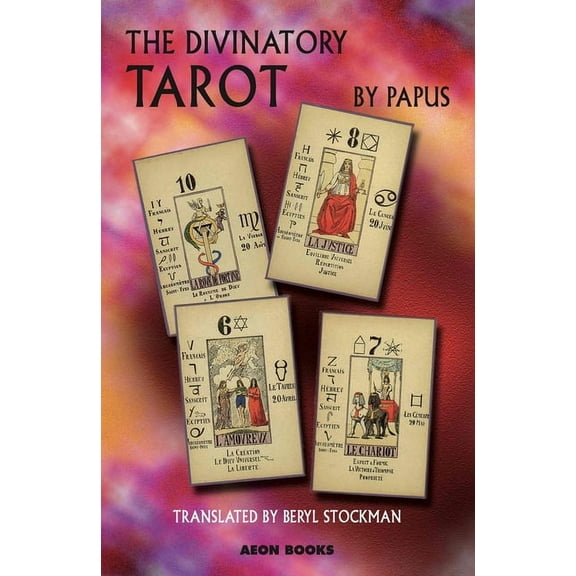 The Divinatory Tarot, (Paperback)
