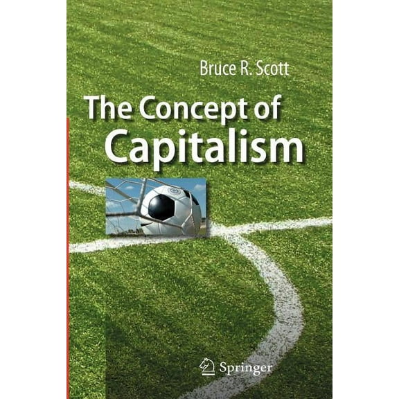 The Concept of Capitalism, (Paperback)