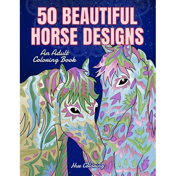 50 Beautiful Horses Coloring Book, (Paperback)