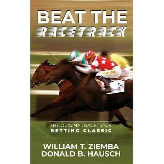 Beat the Racetrack (Hardcover)