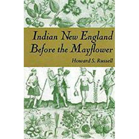Indian New England Before the Mayflower, (Paperback)