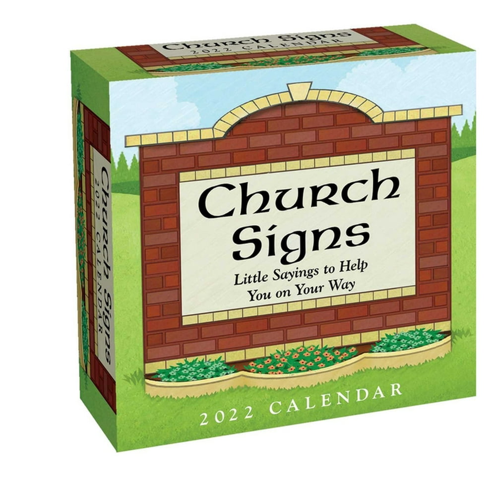 Church Signs 2022 DaytoDay Calendar Little Sayings to Help You on